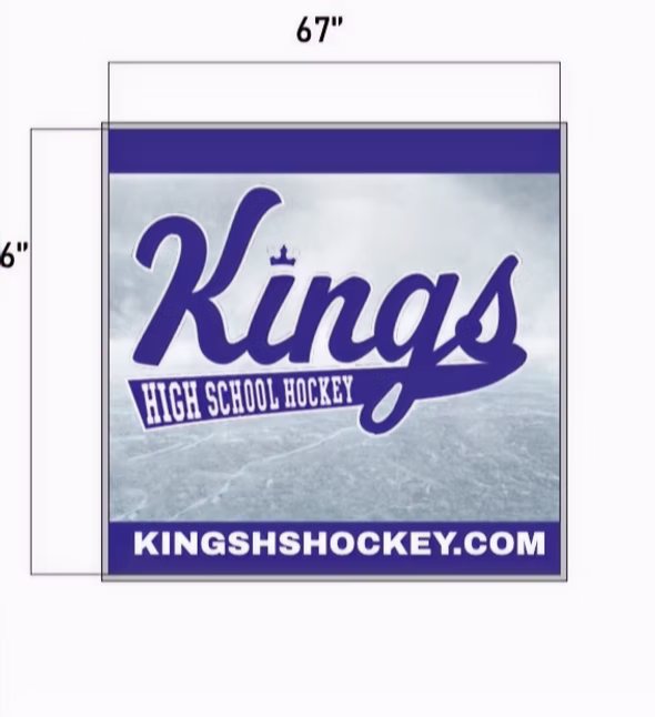 Custom Kings High School Hockey banner made by Detail Tech